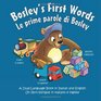 Bosley's First Words  A Dual Language Book in Italian and English