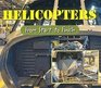 Helicopters (Start to Finish)