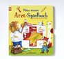 Mein erstes ArztSpielbuch