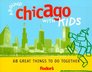 Fodor's Around Chicago with Kids 1st Edition  68 Great Things to Do Together
