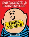 Cartoonists' and Illustrators' Trade Secrets