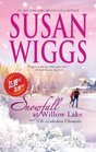 Snowfall at Willow Lake (Lakeshore Chronicles, Bk 4)