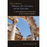 The Letters to Philemon the Colossians and the Ephesians A Sociorhetorical Commentary on the Captivity Epistles