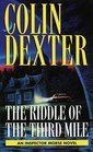 The Riddle of the Third Mile (Inspector Morse, Bk 6)