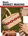 Basic Basket Making: All the Skills and Tools You Need to Get Started (Stackpole Basics)