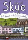 Isle of Skye 40 Coast and Country Walks