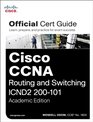 Cisco CCNA Routing and Switching ICND2 200101 Official Cert Guide Academic Edition