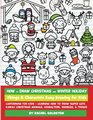How to Draw Christmas and Winter Holiday Things  Characters Easy Drawing for Kids Cartooning for Kids  Learning How to Draw Super Cute Kawaii  Characters Doodles  Things