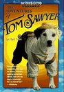 The Adventures of Tom Sawyer (Wishbone Classic #11)