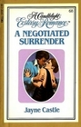 A Negotiated Surrender (Candlelight Ecstasy Romance, No 68)