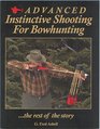 Advanced Instinctive Shooting for Bowhunting