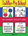 ToddlerPreschool BIG Coloring Activity Book Age 27Numbers Colors Letters Shape