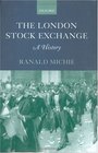 The London Stock Exchange A History