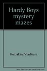 Hardy Boys Mystery Mazes