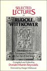 Selected Lectures of Rudolf Wittkower The Impact of NonEuropean Civilization on the Art of the West