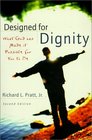 Designed for Dignity: What God Has Made It Possible for You to Be
