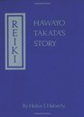 Reiki  Hawayo Takata's Story