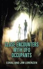 Close Encounters With UFO Occupants