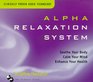 Alpha Relaxation System Soothe Your Body Calm Your Mind Enhance Your Health