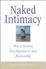 Naked Intimacy  How to Increase True Openness in Your Relationship