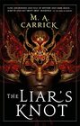 The Liar's Knot Rook and Rose Book Two
