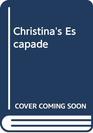 Christina's Escapade