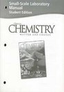 Small Scale Laboratory Manual Chemistry  Matter and Change