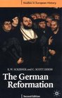 The German Reformation  Second Edition