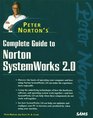 Peter Norton's Complete Guide to SystemWorks 20