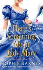 There's Something About Lady Mary: A Summersby Tale