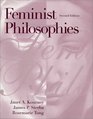 Feminist Philosophies Problems Theories and Applications