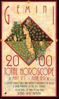 Gemini 2000 Total Horoscopes May 21  June 20