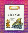 Aaron Copland (Getting to Know the World's Greatest Composers)