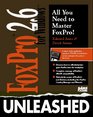 Foxpro 26 for Windows Unleashed/Book and Disk