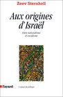 Aux origines d'Isral  Entre nationalisme et socialisme