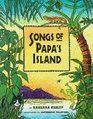 Songs of Papa's Island