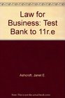 Law for Business Test Bank to 11re