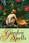 Garden Spells (Waverley Family, Bk 1)