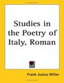 Studies in the Poetry of Italy Roman