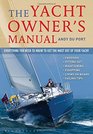 The Yacht Owner's Manual Everything you need to know to get the most out of your yacht