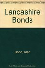 Lancashire Bonds