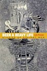 Been a Heavy Life: Stories of Violent Men (Critical Perspectives in Criminology)