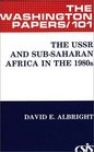 The USSR and SubSaharan Africa in the 1980s