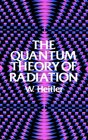 The Quantum Theory of Radiation  Third Edition