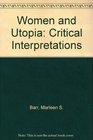 Women and Utopia Critical Interpretations