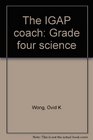 The IGAP coach Grade four science