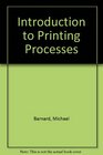 Introduction to Printing Processes