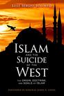 Islam and the Suicide of the West