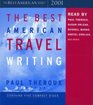 The Best American Travel Writing 2001