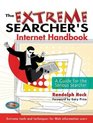 The Extreme Searcher's Internet Handbook  A Guide for the Serious Searcher